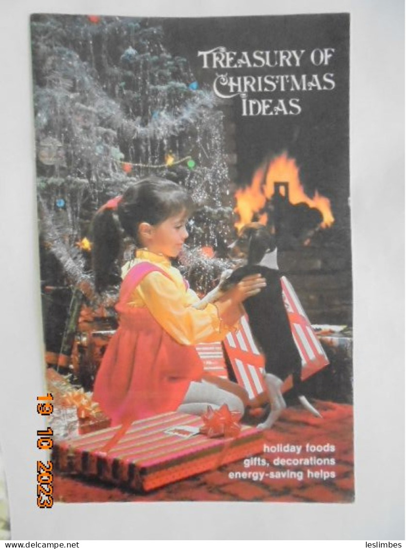 Treasury Of Christmas Ideas: Holiday Foods, Gifts, Decorations, Energy-saving Helps - Raymond A. Sholl & Co. 1974 - 1950-Hoy
