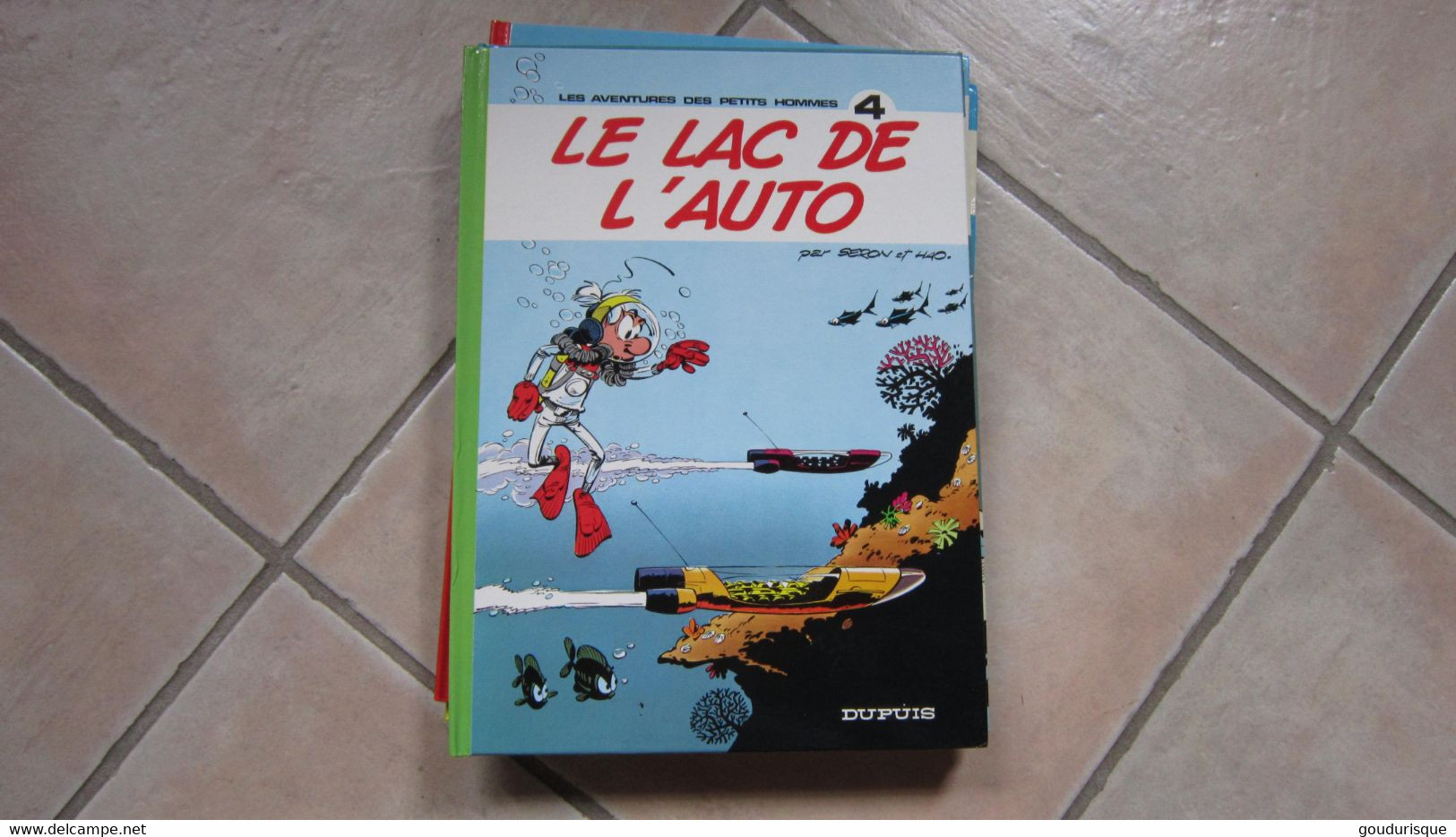 LES PETITS HOMMES T4 LE LAC DE L'AUTO  SERON - Petits Hommes, Les