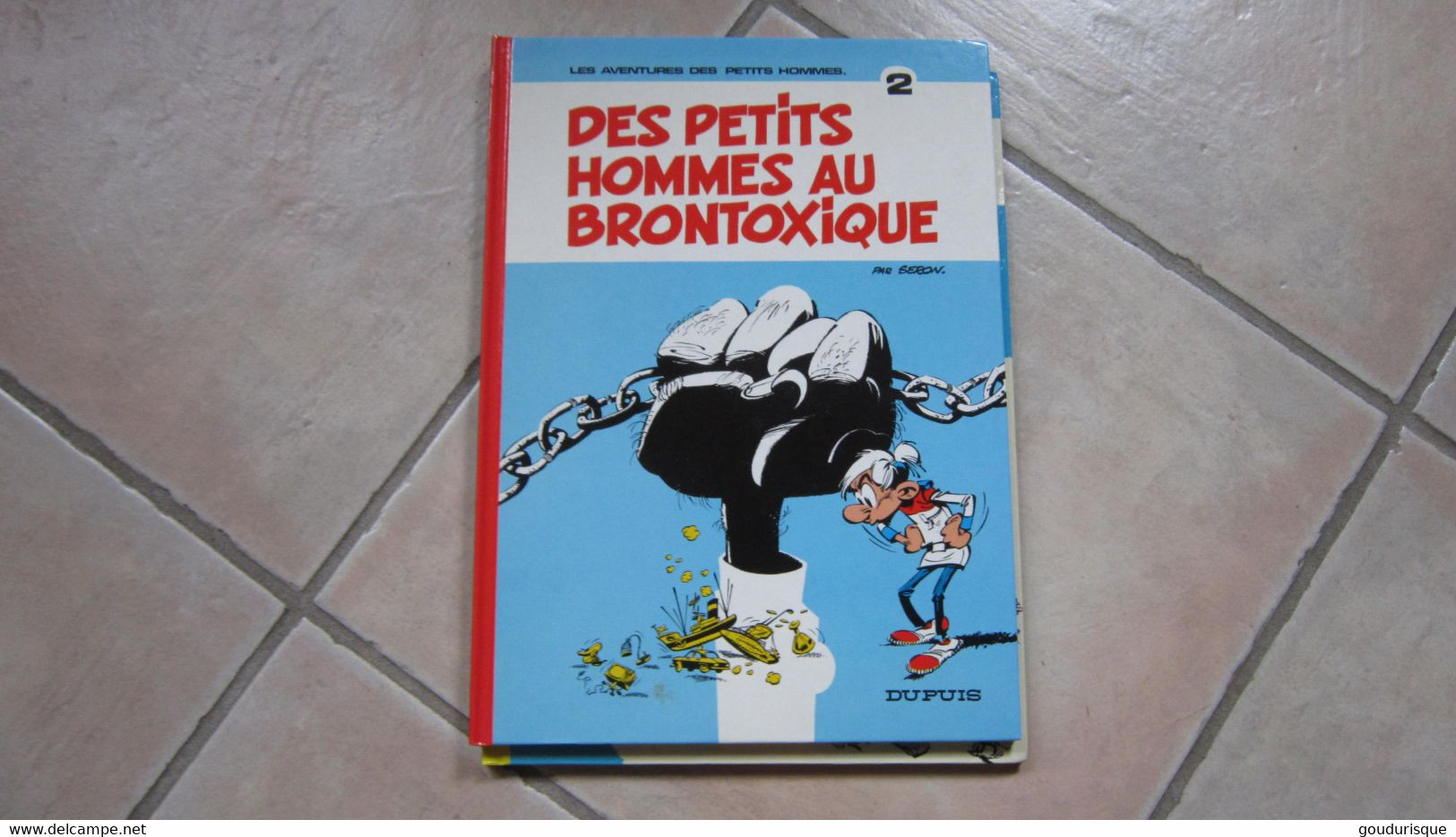 LES PETITS HOMMES T2 DES PETITS HOMMES AU BRONTOXIQUE   SERON - Petits Hommes, Les