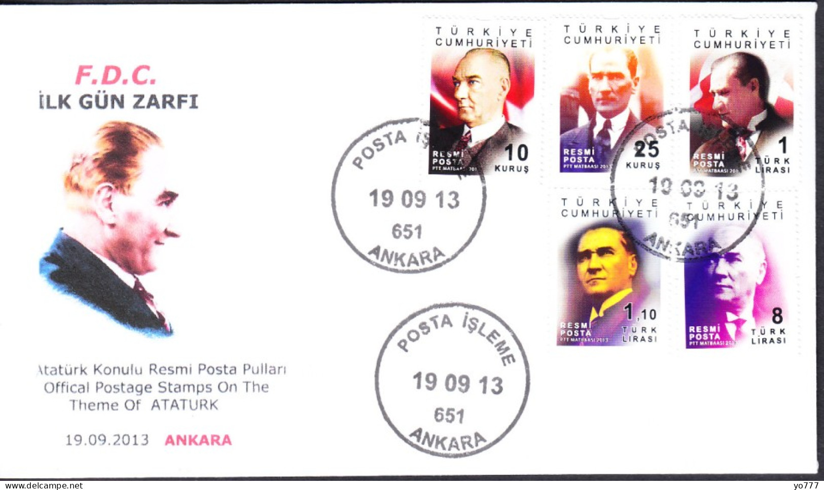 R-113 TURKIYE 2013 OFFICIAL ATATURK POSTAGE STAMPS F.D.C. - Covers & Documents