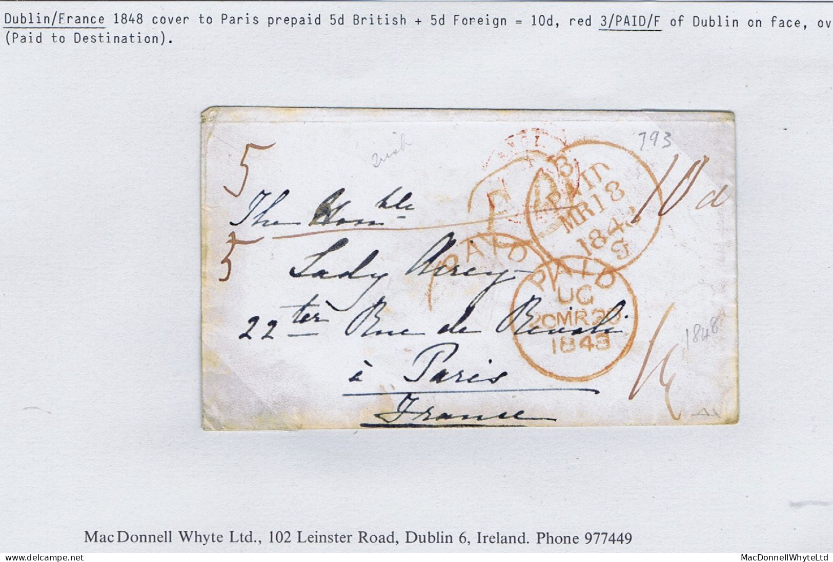 Ireland France Dublin 1848 Envelope To Paris Paid Cash With Divided Rate "5/5" Red PAID MR 18 1848 - Prephilately