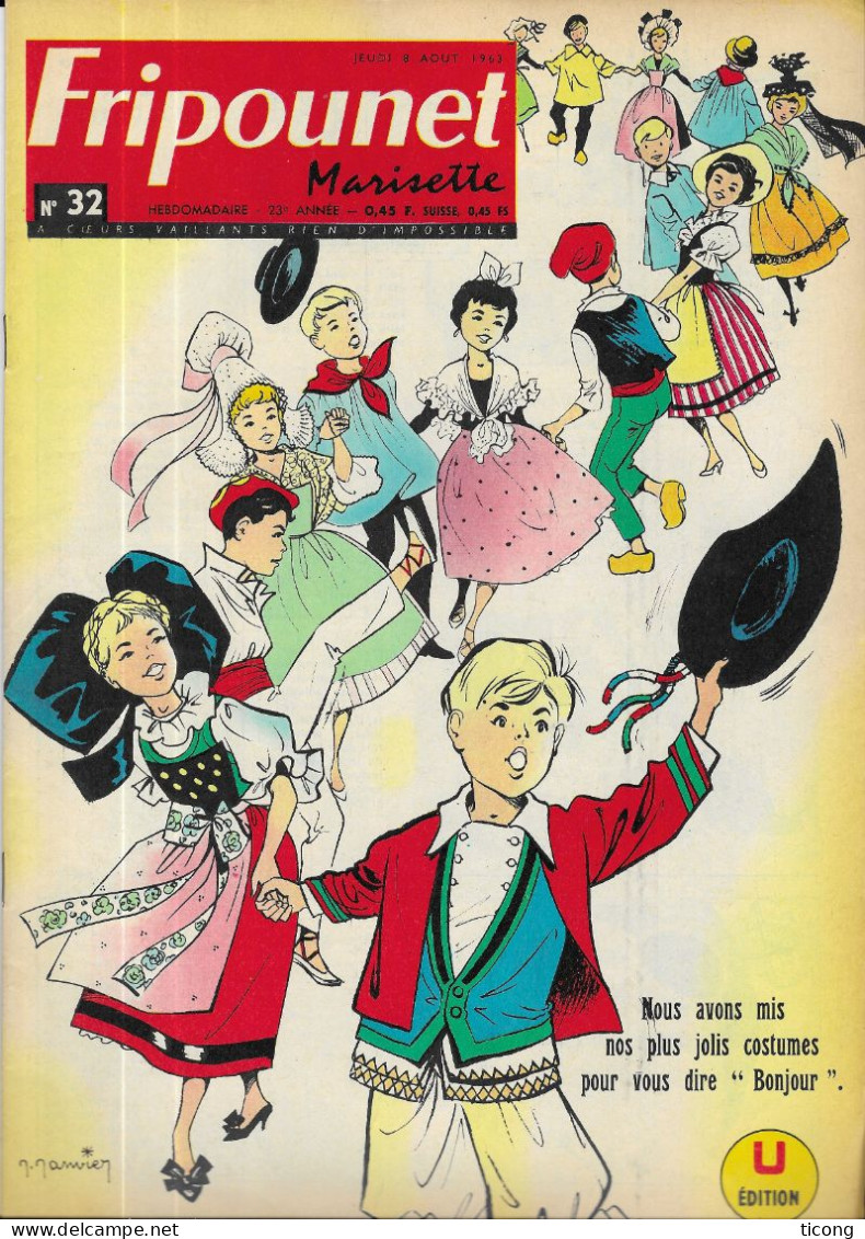 BD FRIPOUNET ET MARISETTE 1963 - VIVE LA BRETAGNE VIVENT LES BRETONS, SYLVAIN ET SYLVETTE, CAP AU COSMOS, MIRELLA.... - Fripounet