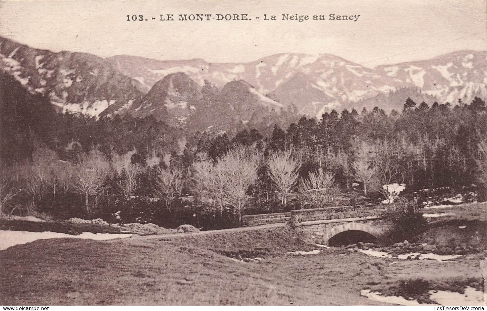 FRANCE - Le Mont Dore - La Neige Au Sancy - Carte Postale Ancienne - Le Mont Dore