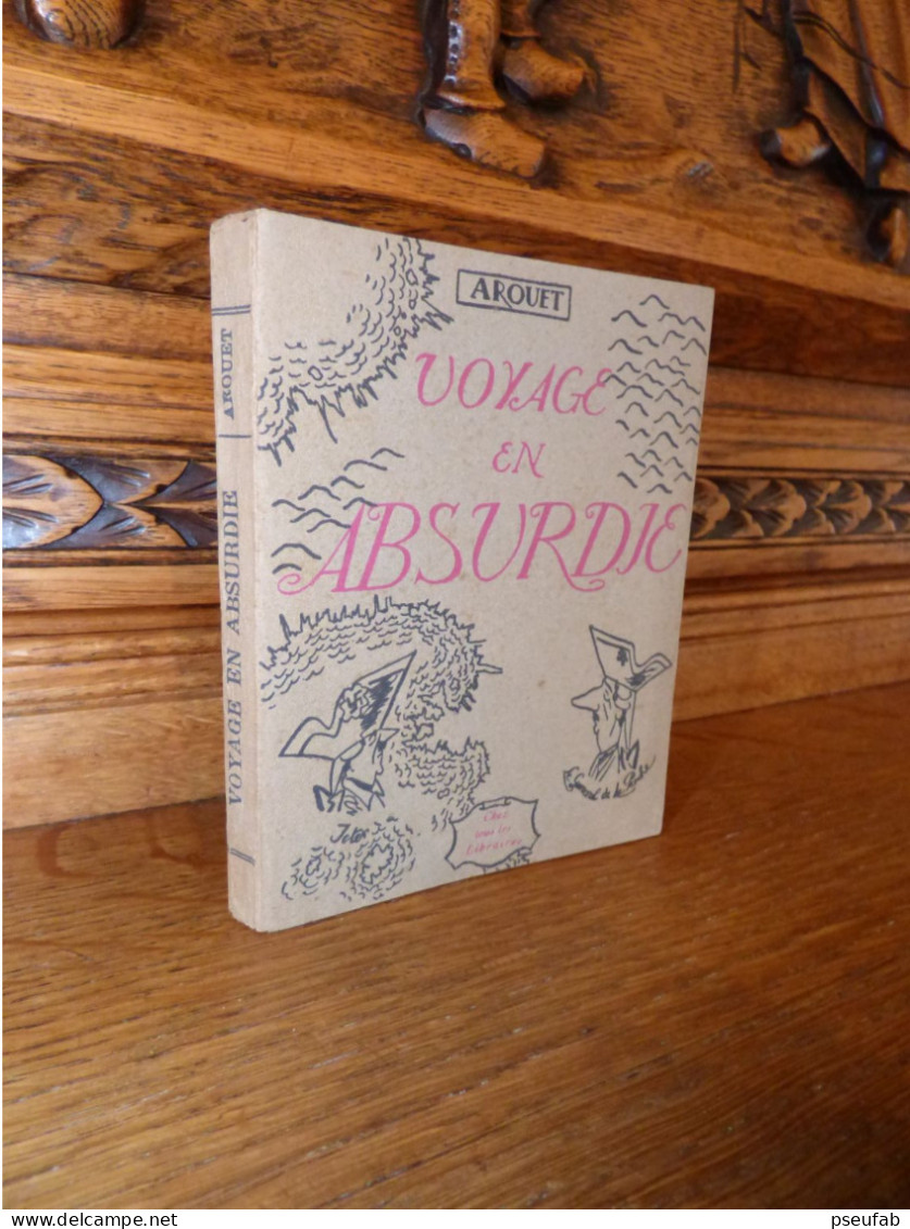 Arouet - Voyage En Absurdie - Sf - 1946 - SF-Romane Vor 1950