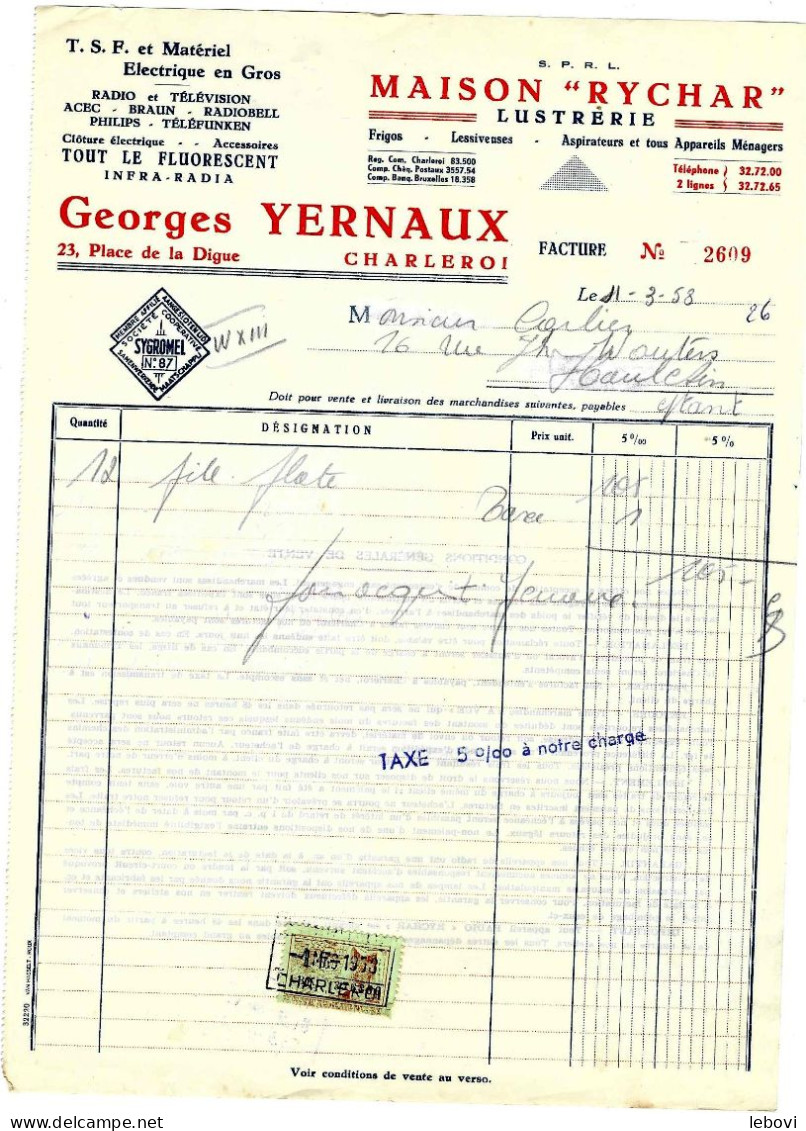 CHARLEROI – Ets. G . YERNAUX (Maison RYCHAR) – Matériel électrique En Gros – Facture (04.03.1958) - 1950 - ...