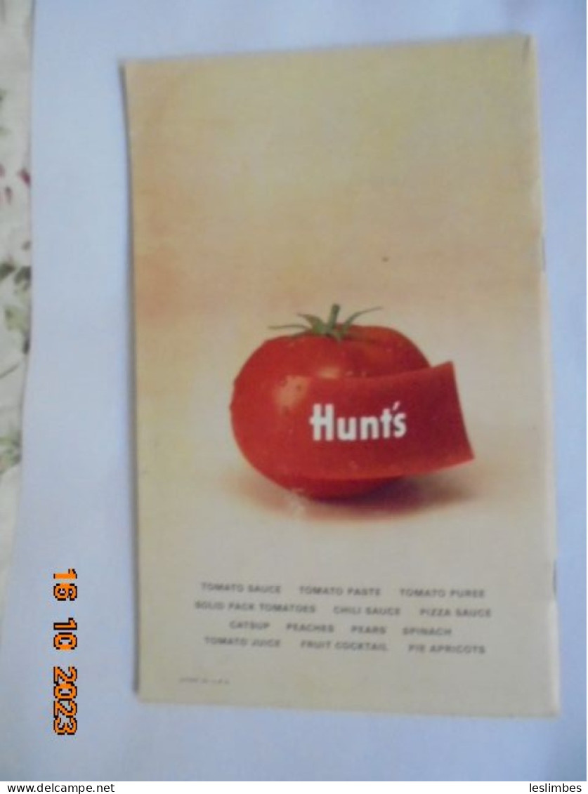 New Tomato Cookery With Hunt's Tomato Sauce : 66 New Formulas, 53 Variations, For Main Dishes, Gravies & Sauces... - American (US)