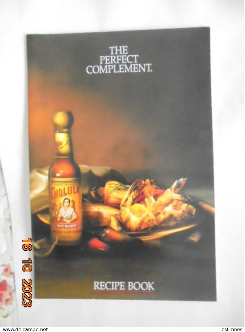 Cholula Hot Sauce: The Perfect Complement Recipe Book - Americana