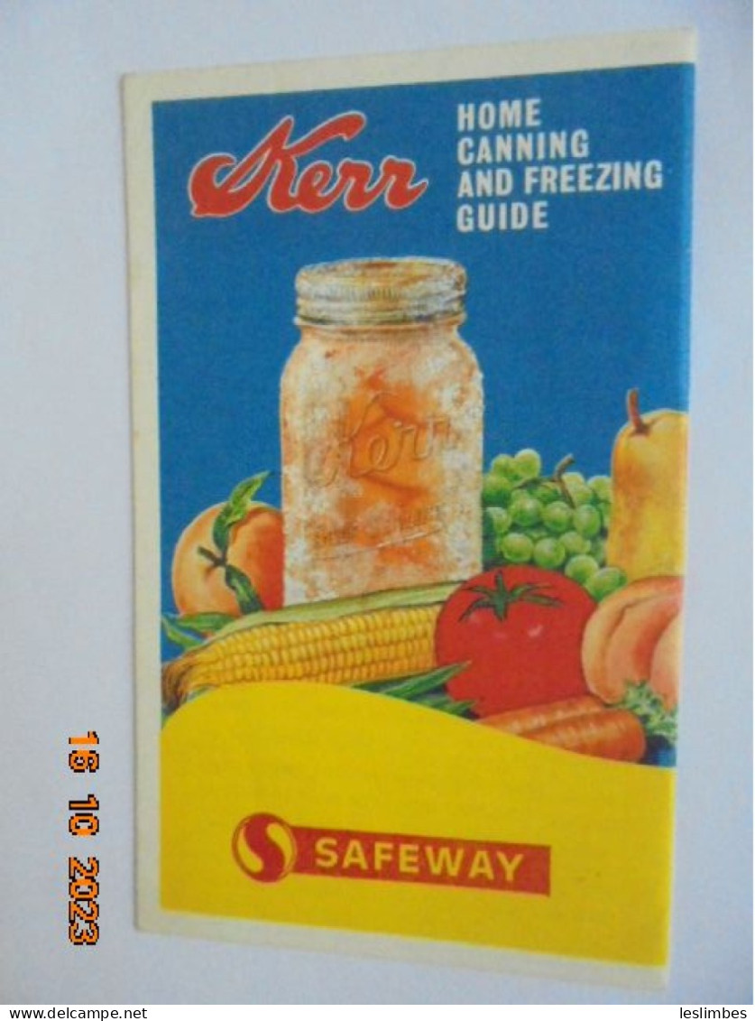 We've Got A Date...Kerr Home Canning And Freezing Guide 1967 - American (US)