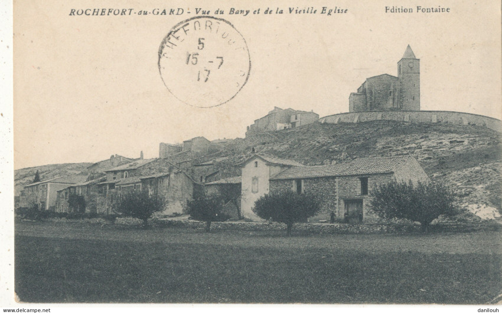 30 // ROCHEFORT DU GARD   Vue Du Bany Et De La Vieille église - Rochefort-du-Gard