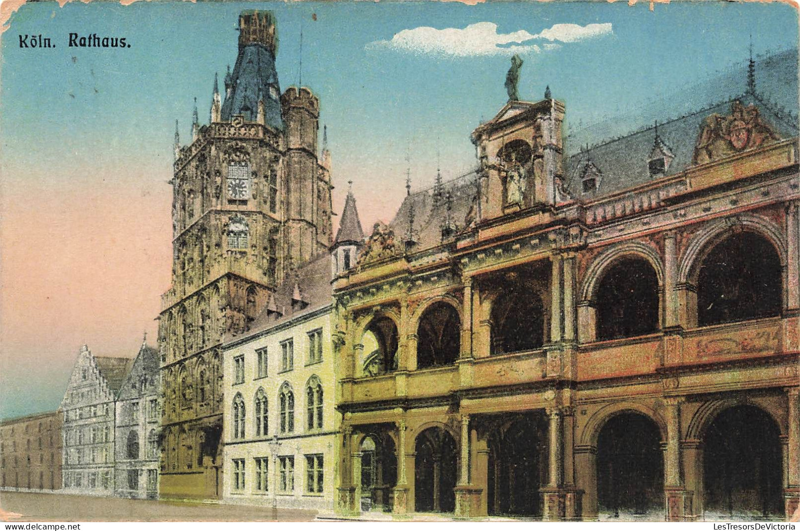 ALLEMAGNE - Köln - Rathaus - Colorisé -  Carte Postale Ancienne - Köln