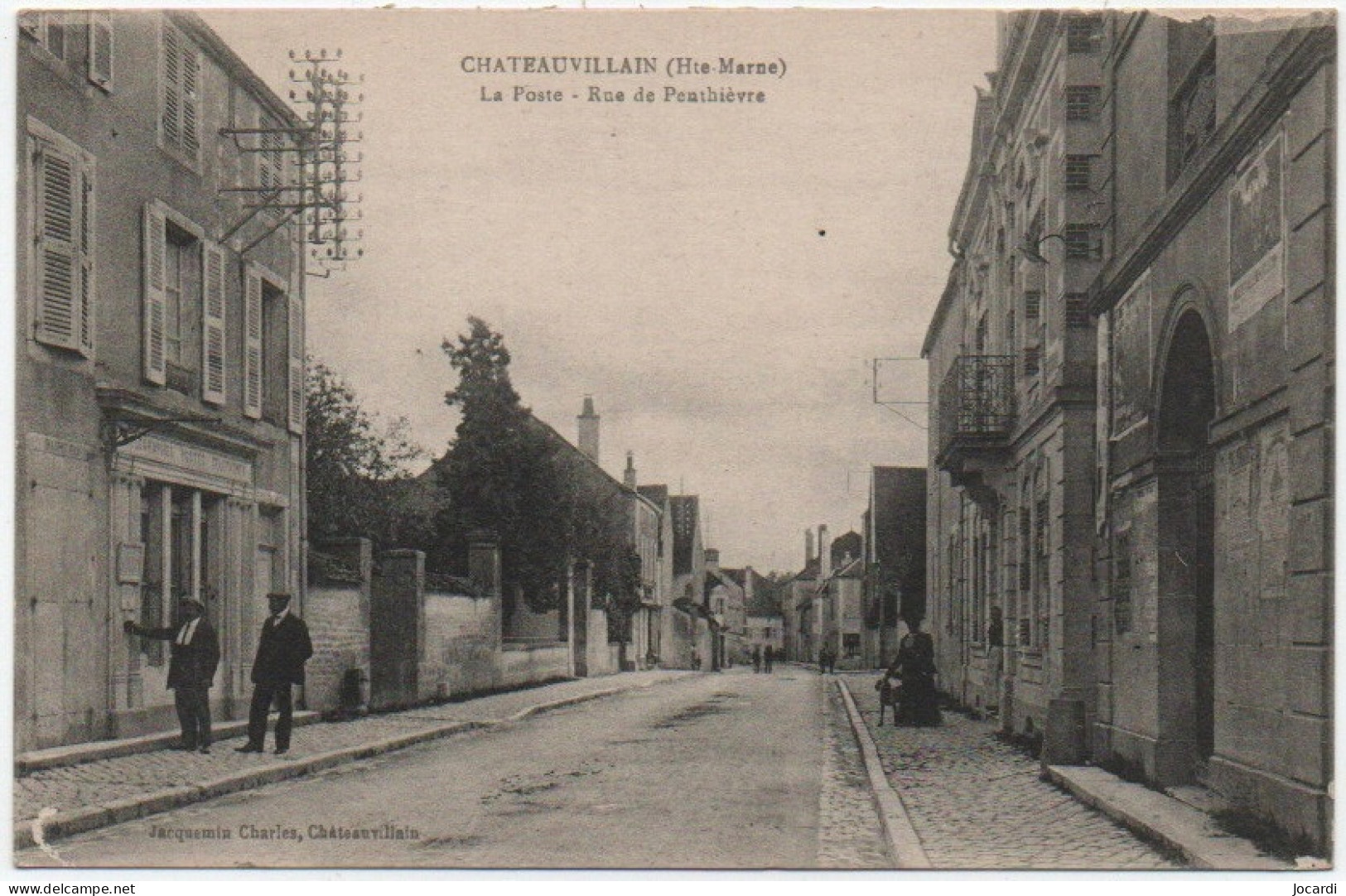 Chateauvillain, La Poste, Rue De Penthièvre - Chateauvillain