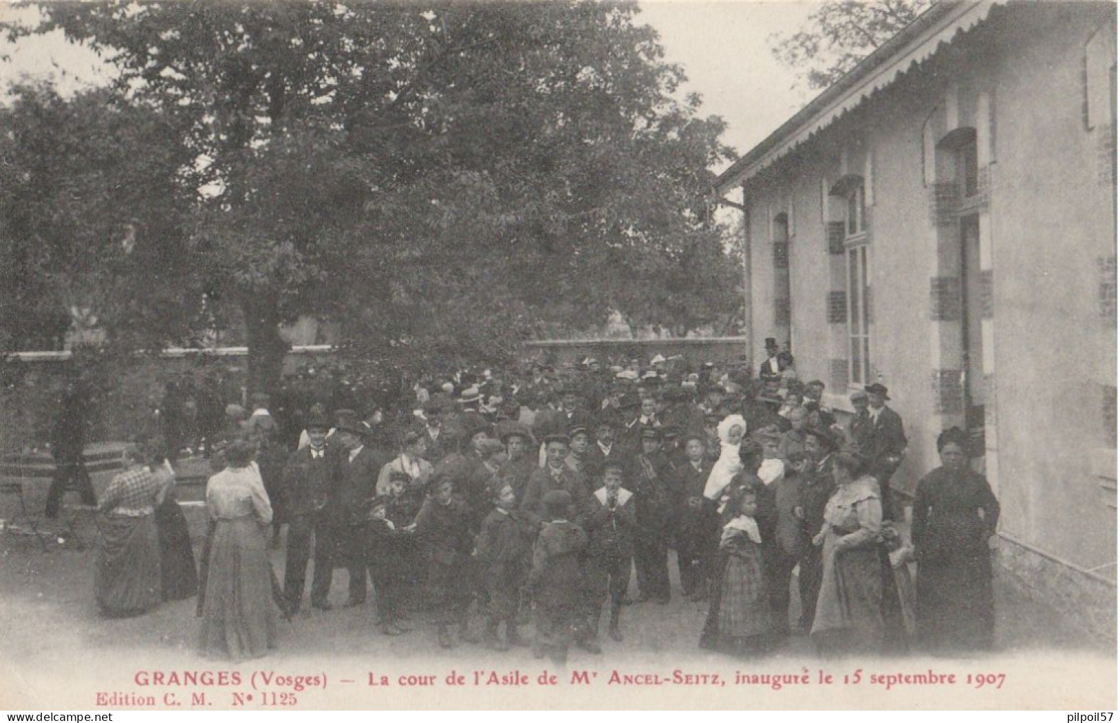 88 - GRANGES - La Cour De L'Asile De M.Ancel Seitz, Inauguré Le 15 Septembre 1907 - Granges Sur Vologne