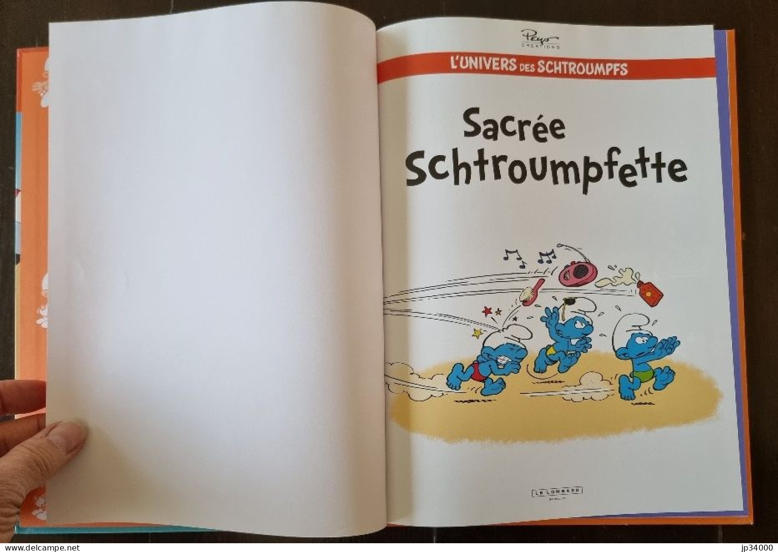 PEYO:L'univers Des Schtroumpfs Tome 3. Sacrée Schtroumpfette. Lombard 2013 (EO) - Schtroumpfs, Les