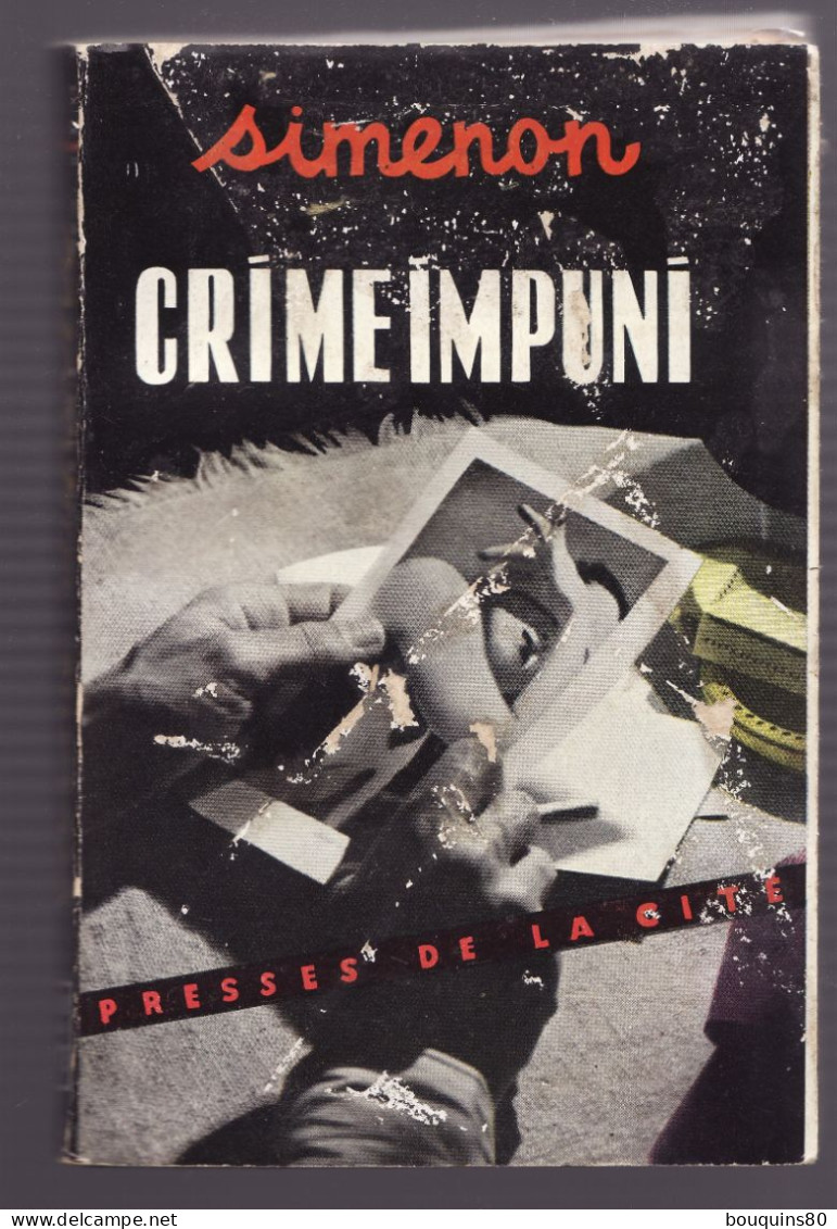 CRIME IMPUNI De SIMENON 1954 Presses De La Cité - Simenon