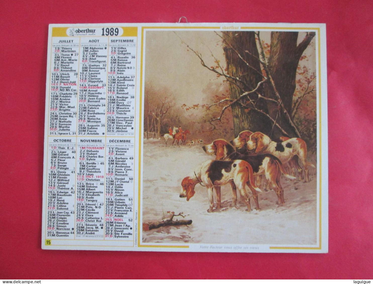 LOT 11 CALENDRIERS ALMANACHS  de 1983 à 2007 LAVIGNE OBERTHUR sur la  CHASSE et la  PÊCHE