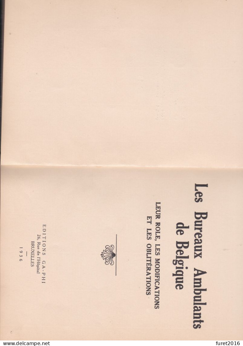 LIVRE BUREAUX AMBULANTS DE BELGIQUE   Par D HONDT Numeroté 18 / 40 Dédicacé A Jules Crustin 18 X 26 Cm 30 Pages Reliure - Manuales