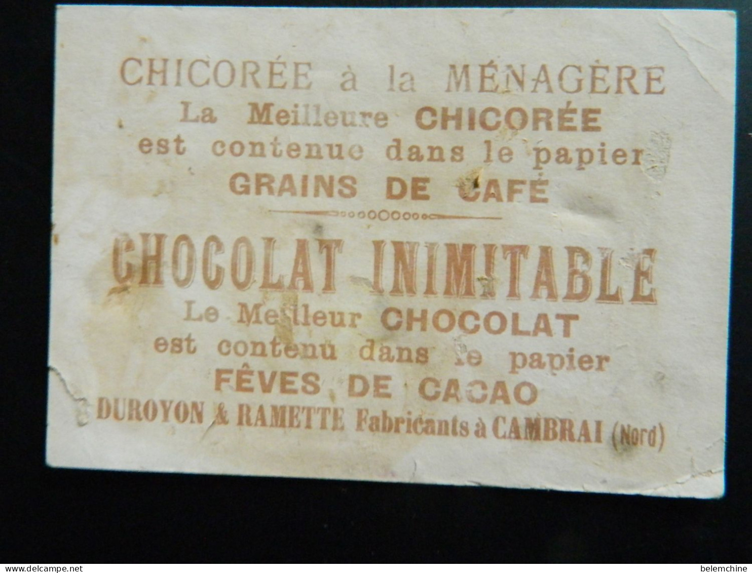 CHROMO    CHOCOLAT DUROYON ET RAMETTE A CAMBRAI CHICOREE    (10,2 X 7,2 Cms) - Duroyon & Ramette