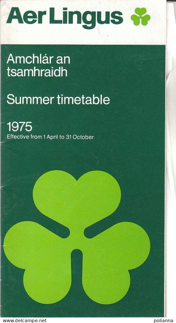 B2457 - AVIAZIONE - BROCHURE AER LINGUS - SUMMER TIMETABLE 1975/ORARI AEREI - Horarios