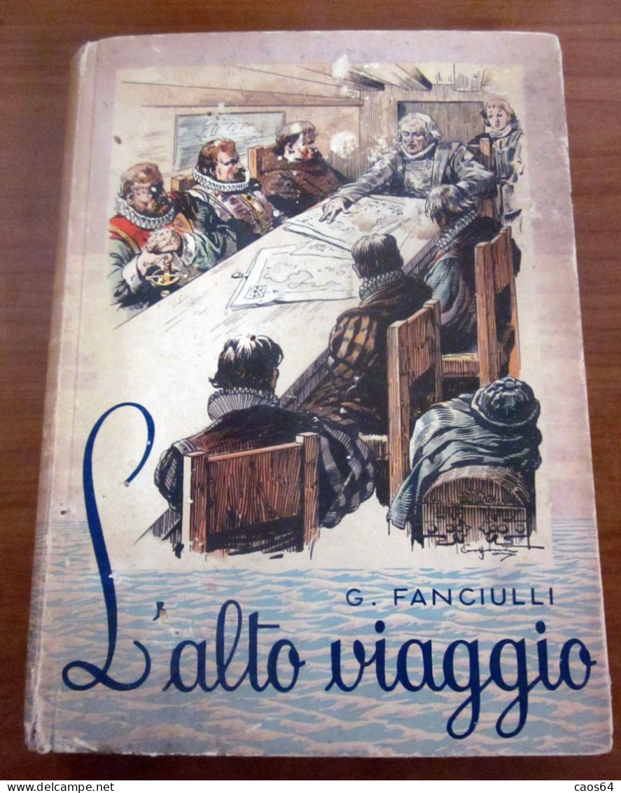 L'alto Viaggio G. Fanciulli SEI 1951 - Enfants Et Adolescents