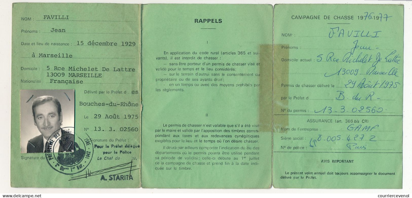 FRANCE - Permis De Chasser (Original Gratuit) - 2 Timbres Départementaux 1977 Et 1978, Ce Dernier Revêtu D'adhésif - Lettres & Documents