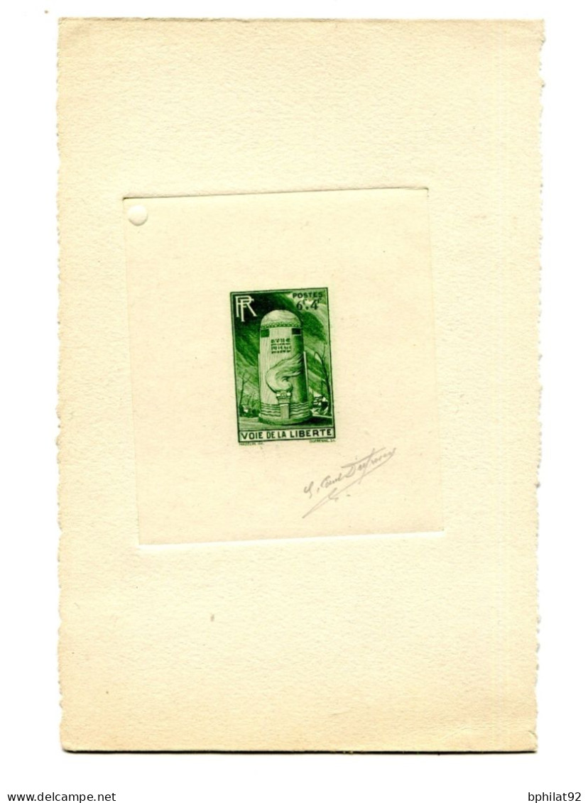 !!! EPREUVE D'ARTISTE TP N°788 VOIE DE LA LIBERTE EN VERT SIGNEE PAR LE GRAVEUR PAUL DUFRESNE - Artist Proofs