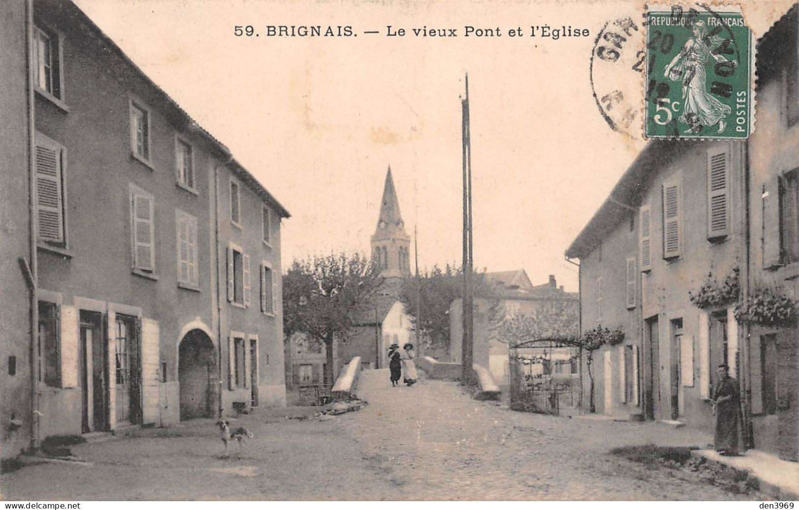 BRIGNAIS (Rhône) - Le Vieux Pont Et L'Eglise - Voyagé 1912 (2 Scans) Marie Dousson à La Chazotte, La Talaudière Loire 42 - Brignais