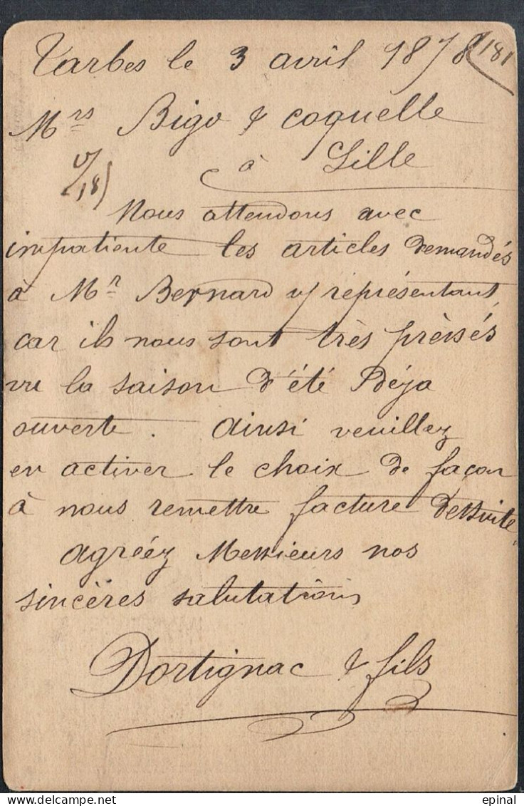 FRANCE : Carte Précurseur Datée Du 3/4/1878 à TARBES Et LILLE - PRIX FIXE - - Precursor Cards