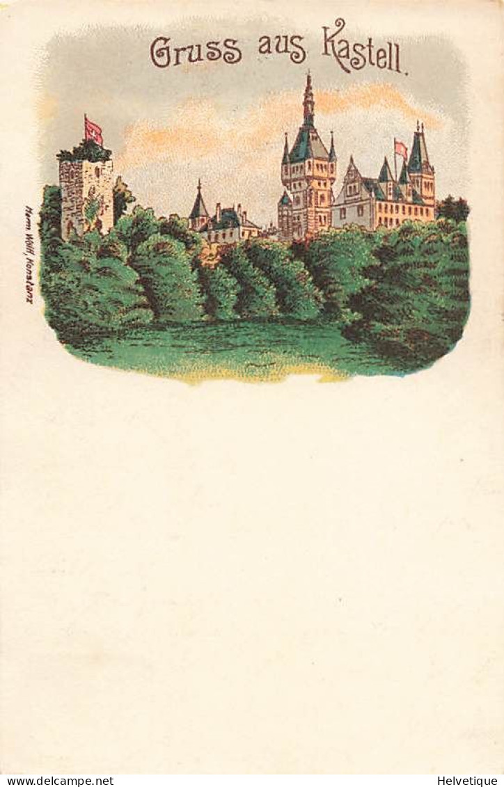 Litho Gruss Aus Schloss Castell 1900 Tägerwilen Tägerweilen Distrikt Kreuzlingen - Kreuzlingen