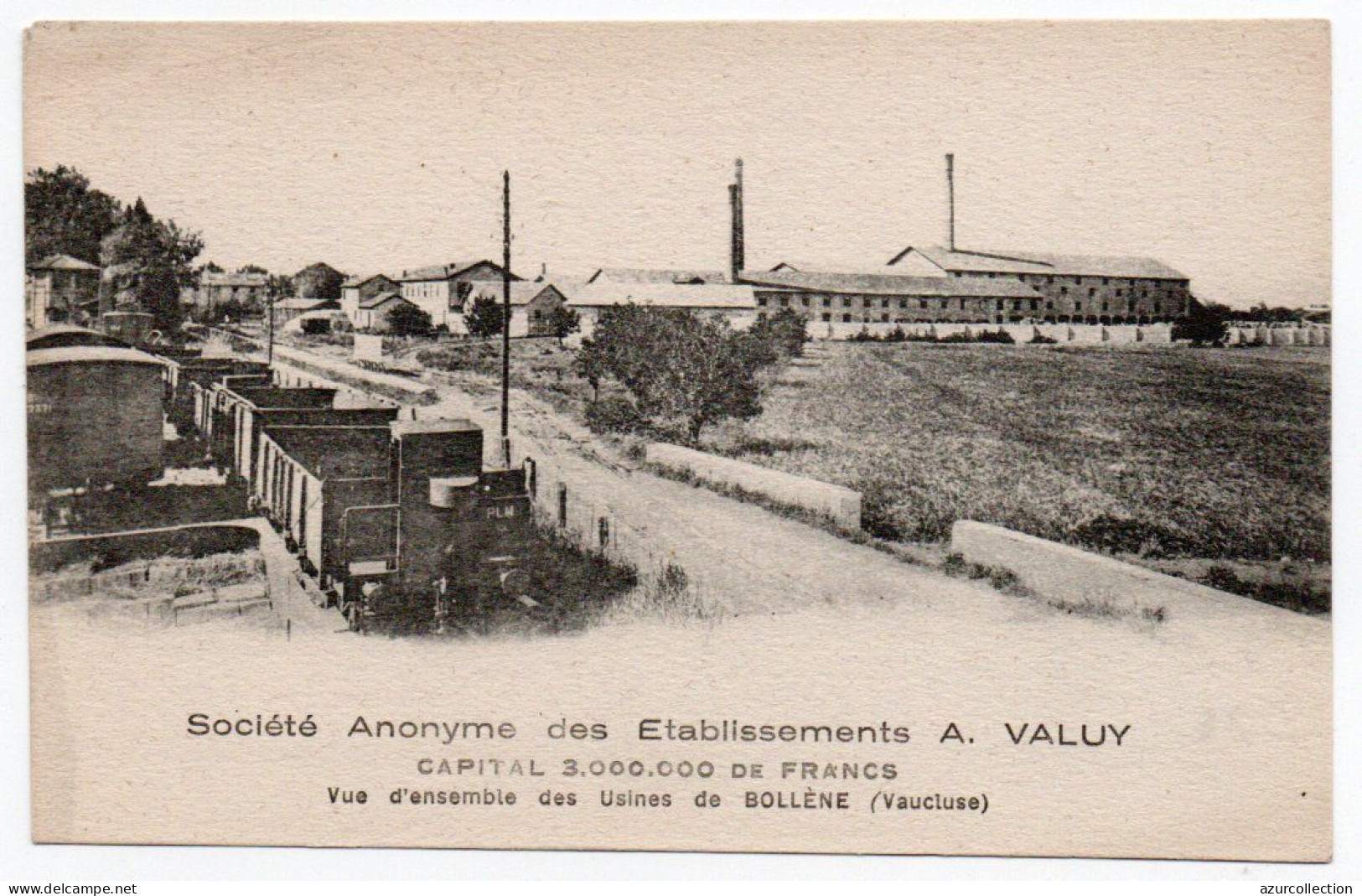 Société Anonyme Des Etablissements A. Valuy. Vue Des Usines Embranchées Au Réseau P.L.M. Carte D'accusé Réception - Bollene