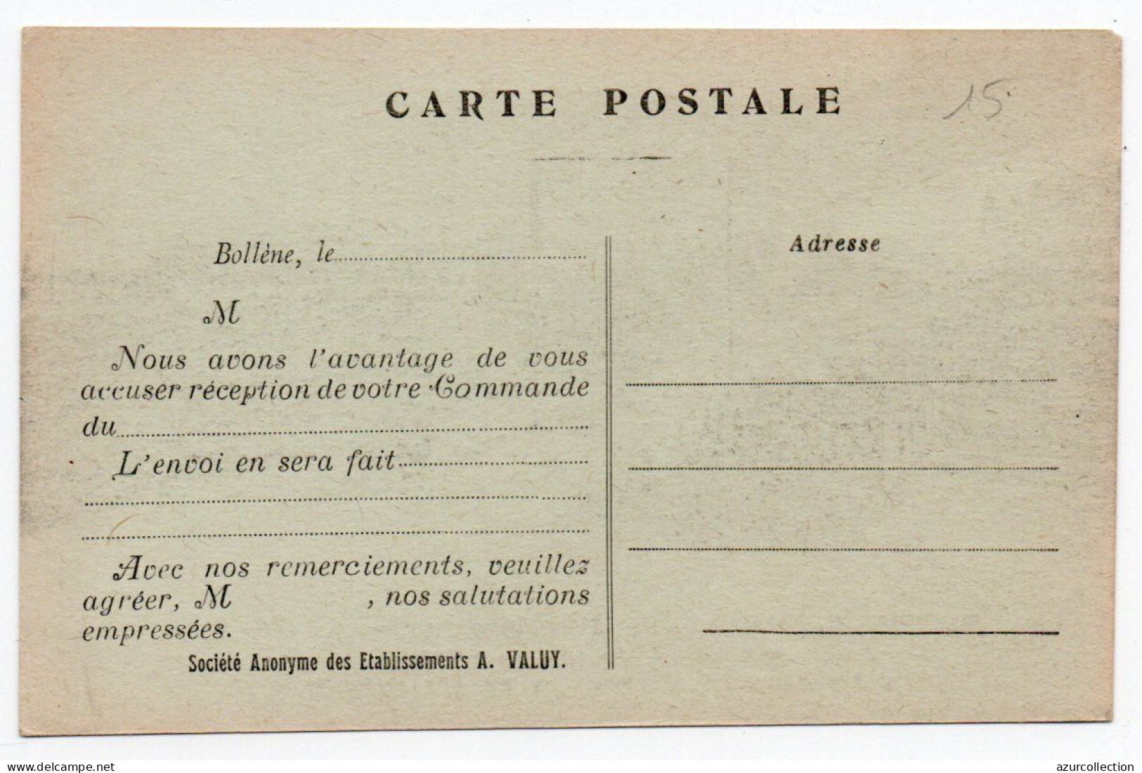 Société Anonyme Des Etablissements A. Valuy. Vue Des Usines Embranchées Au Réseau P.L.M. Carte D'accusé Réception - Bollene