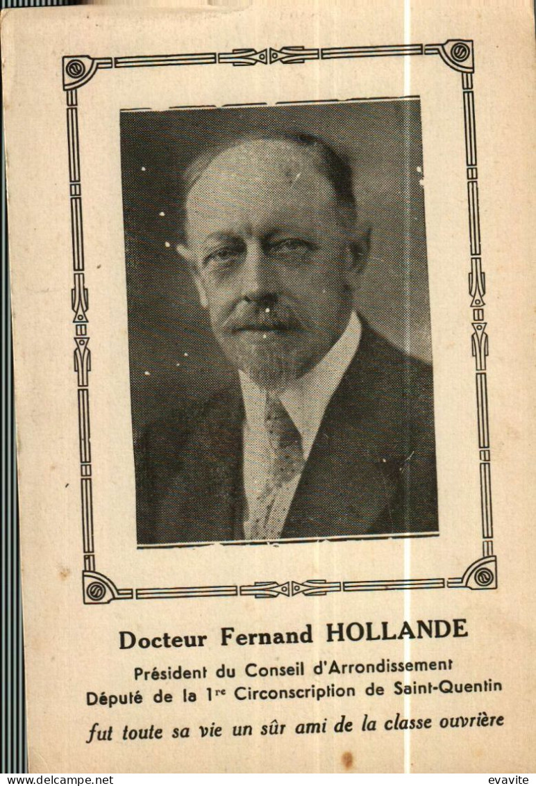 CPA  Photo     Docteur Fernand HOLLANDE   Militant Et Elu Socialiste De L'Aisne - Gewerkschaften