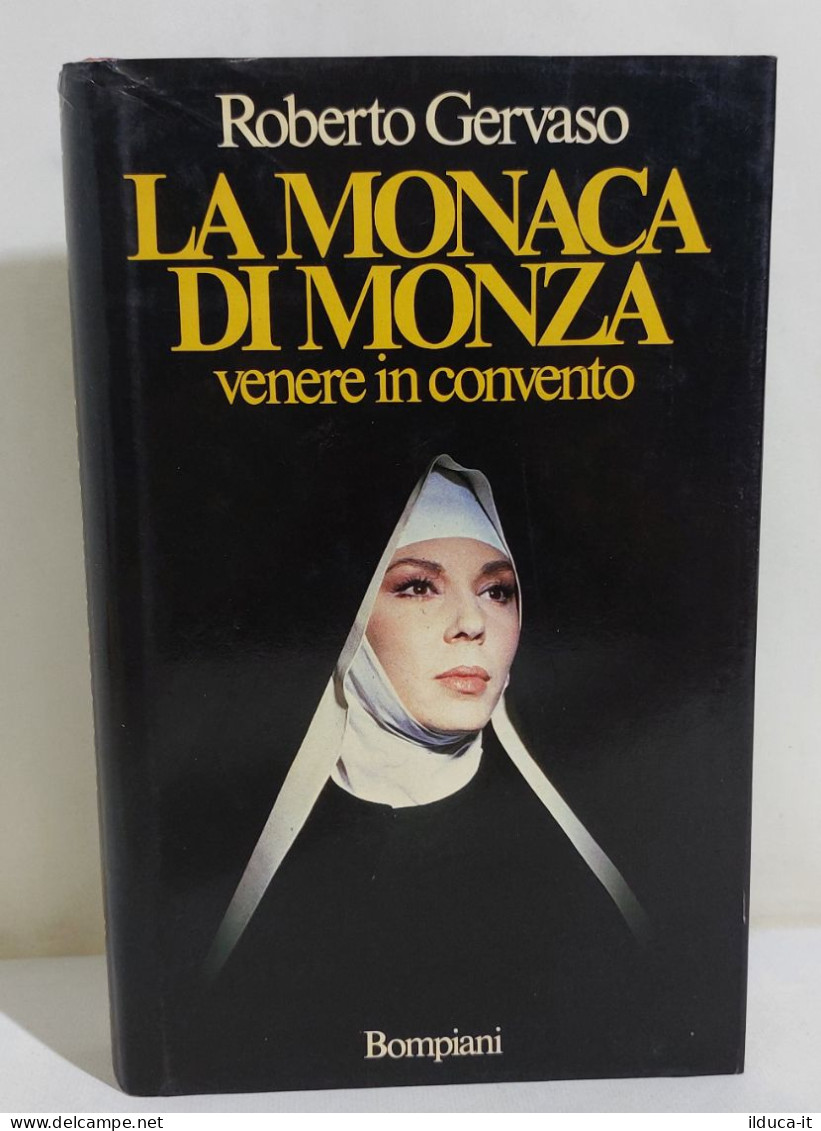 I116842 Roberto Gervaso - La Monaca Di Monza - Bompiani 1984 - Novelle, Racconti