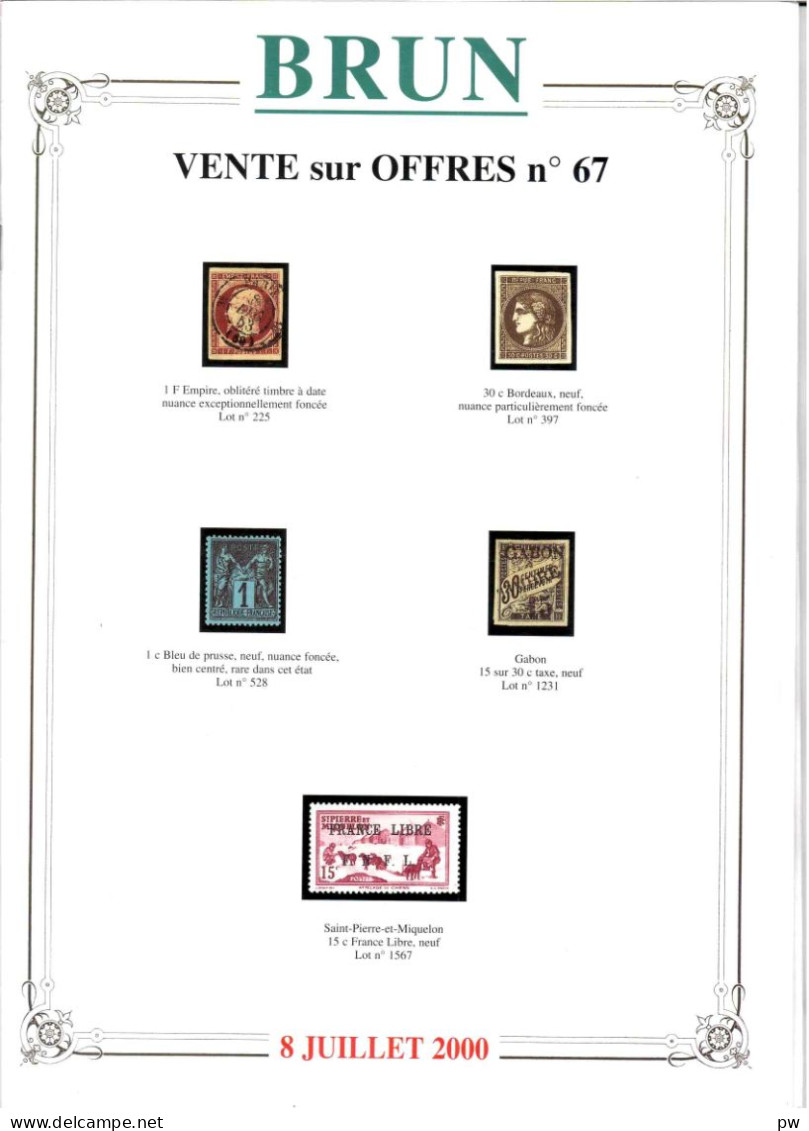 VENTES BRUN 2000  67e VENTE SUR OFFRES DU 8/7/2000 - Cataloghi Di Case D'aste