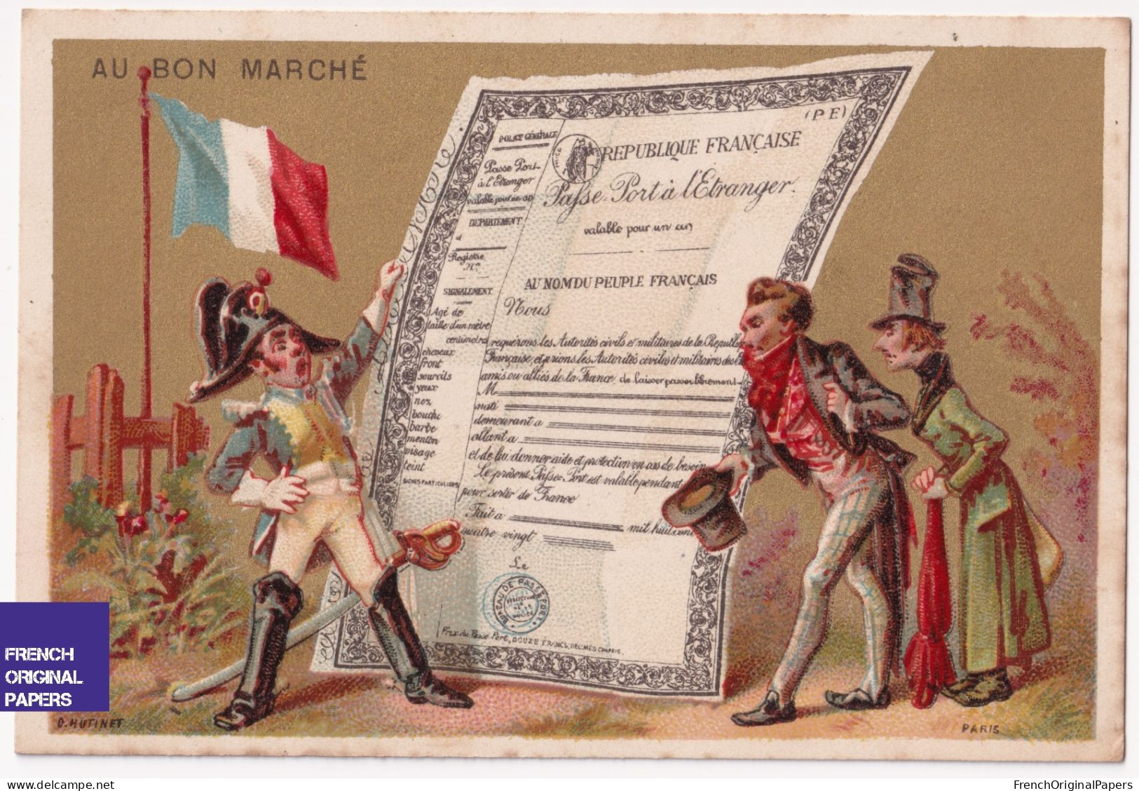 Chromo Dorée 1880s Hutinet Au Bon Marché Paris Passeport France Napoléon Directoire Drapeau Patriotisme Gendarme A43-77 - Au Bon Marché