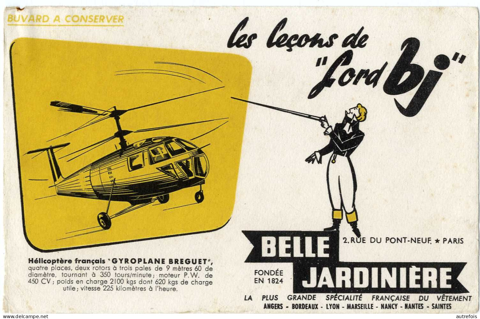 BUVARD  -  BELLE JARDINIERE SPECIALITE DU VETEMENT  FONDEE EN 1824  -  HELICOPTERE FRANCAIS  GYROPLANE BREGUET - Kleding & Textiel