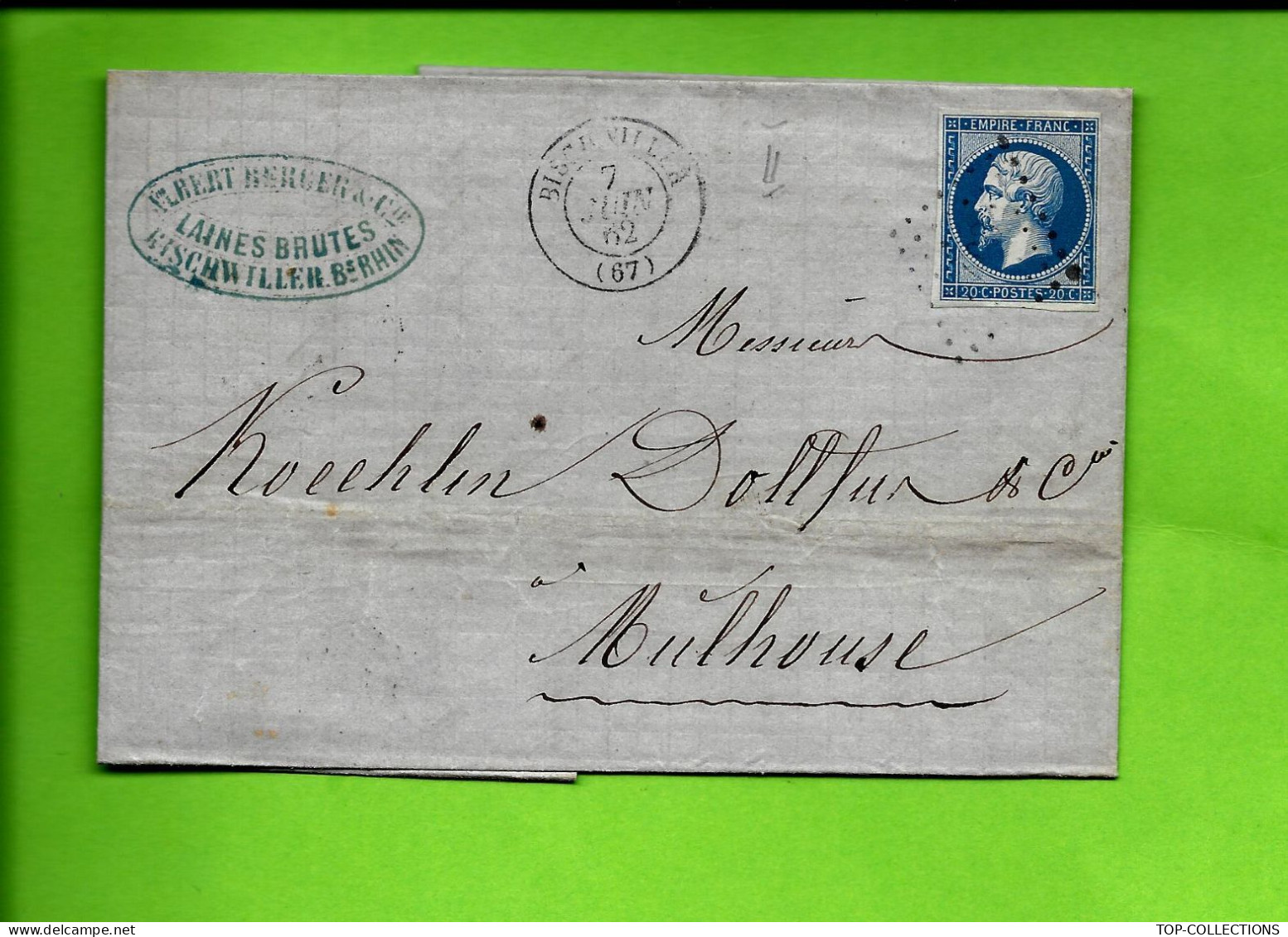 F.5564  1862   TIMBRE EMPIRE Non Dentelé Oblit. Bischwiller Bas Rhin  Albert Berger Laines Brutes  => Mulhouse Koechlin - 1800 – 1899