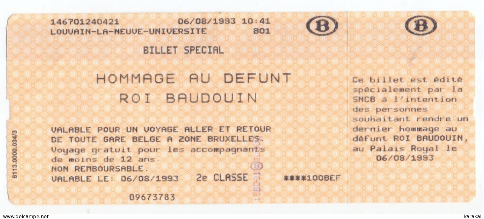 Belgique Billet Spécial SNCB Train Dernier Hommage Au Défunt Roi Baudouin 06/08/1993 - Europe