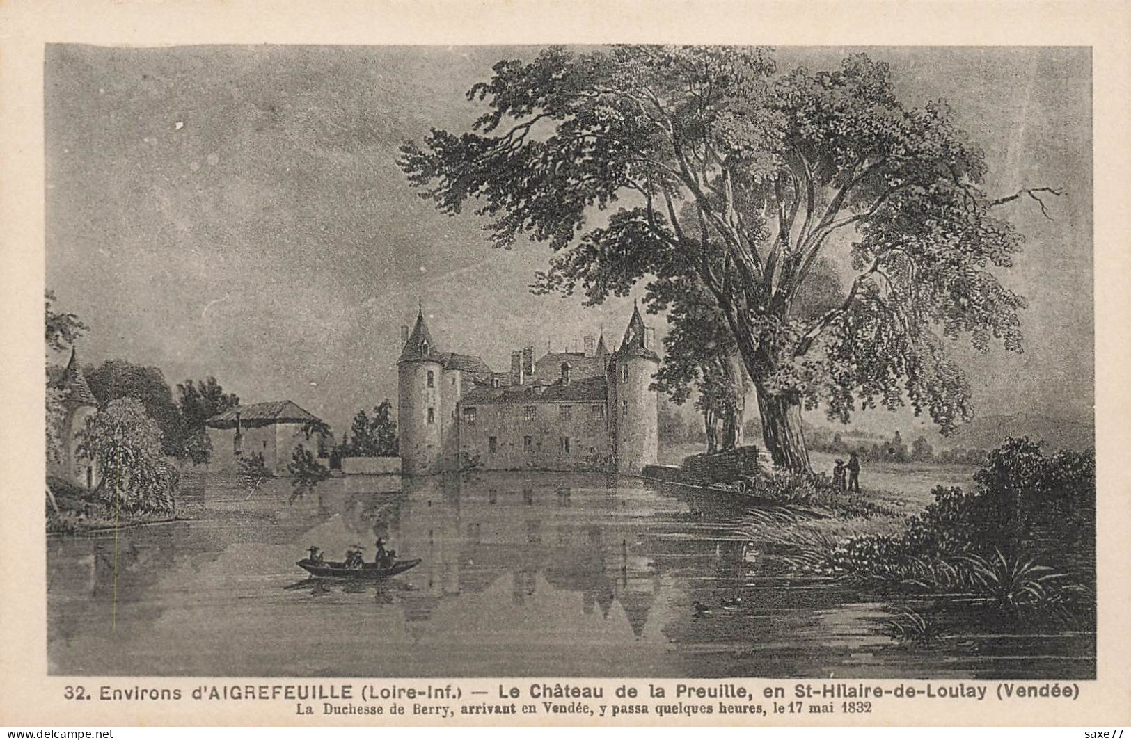 EPISODE DES GUERRES DE VENDEE - AIGREFEUILLE  (environs)- Chateau De La Preuille En St Hilaire De Loulay - Aigrefeuille-sur-Maine