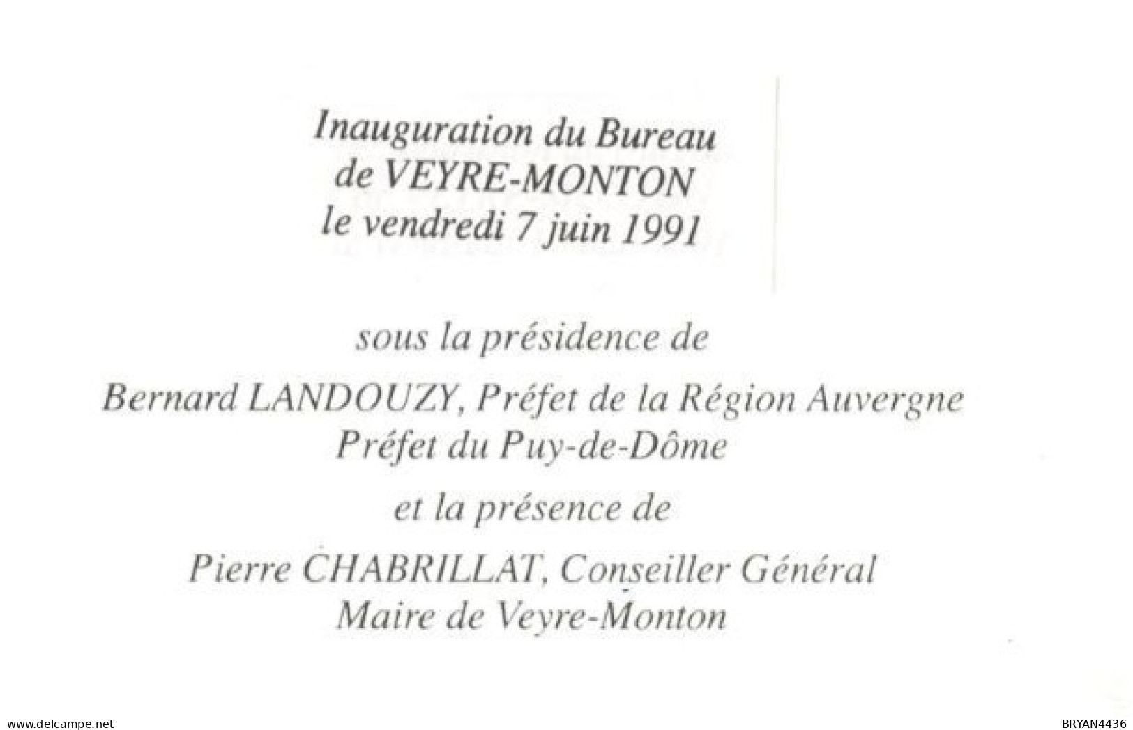 63 - VEYRE-MONTON - INAUGURATION BUREAU De POSTE - 7 JUIN 1991 -  CARTE COMMEMORATIVE & PHILATELIQUE - TRES BON ETAT - Veyre Monton