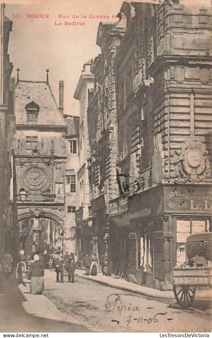 FRANCE - Rouen - Rue De La Grosse Horloge - Le Beffroi - Carte Postale Ancienne - Rouen