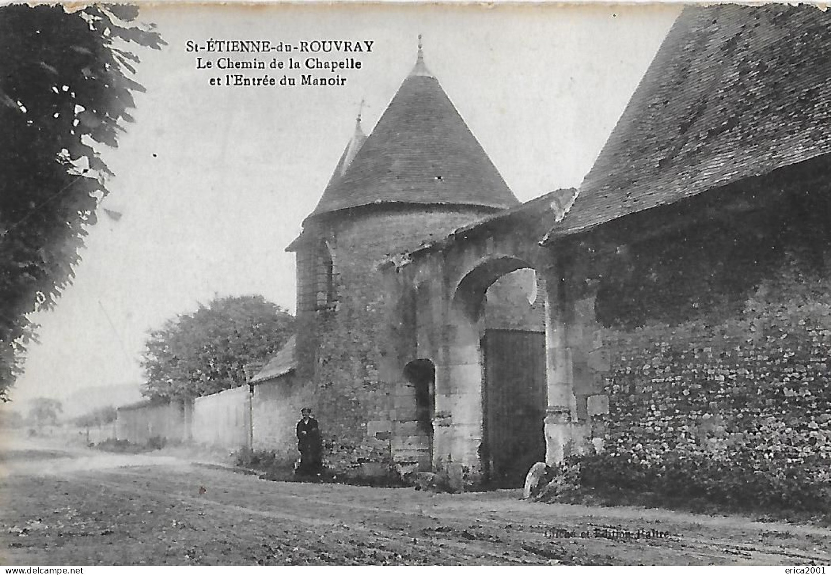 Saint Etienne Du Rouvray. L'entrée Du Manoir Et Le Chemin De La Chapelle. - Saint Etienne Du Rouvray