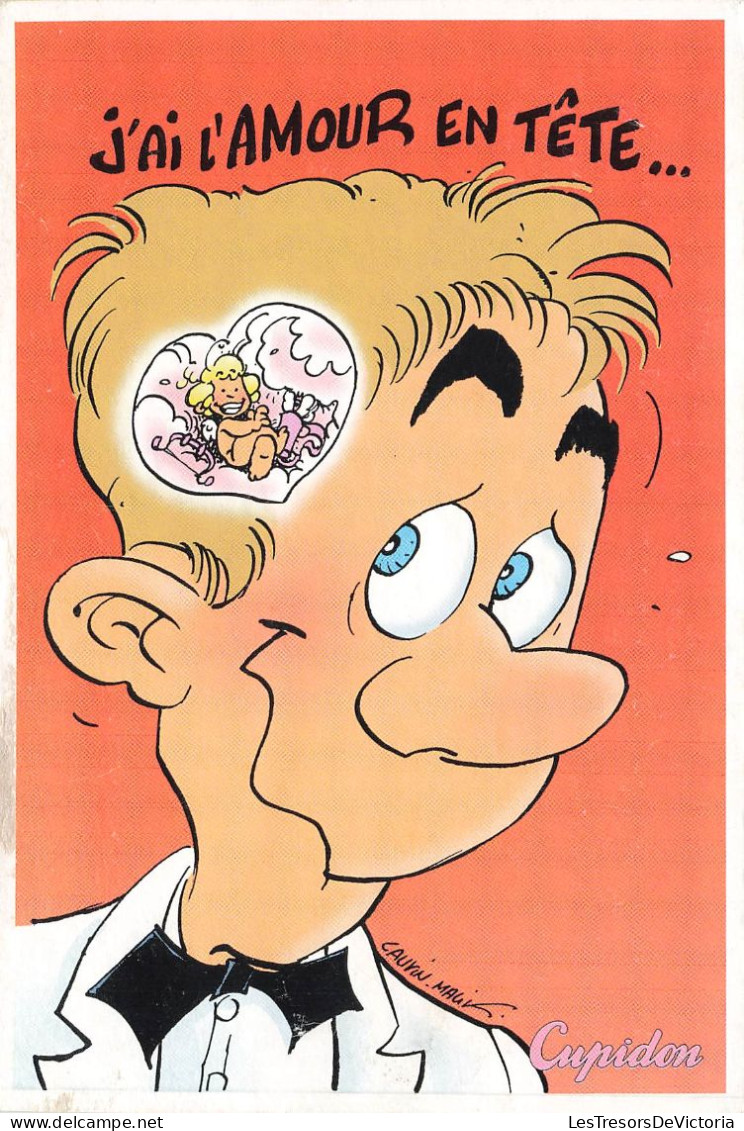 ILLUSTRATEUR - J'ai L'amour En Tête - Cauvin - Cupidon - Spirou - Carte Postale Moderne - Other & Unclassified