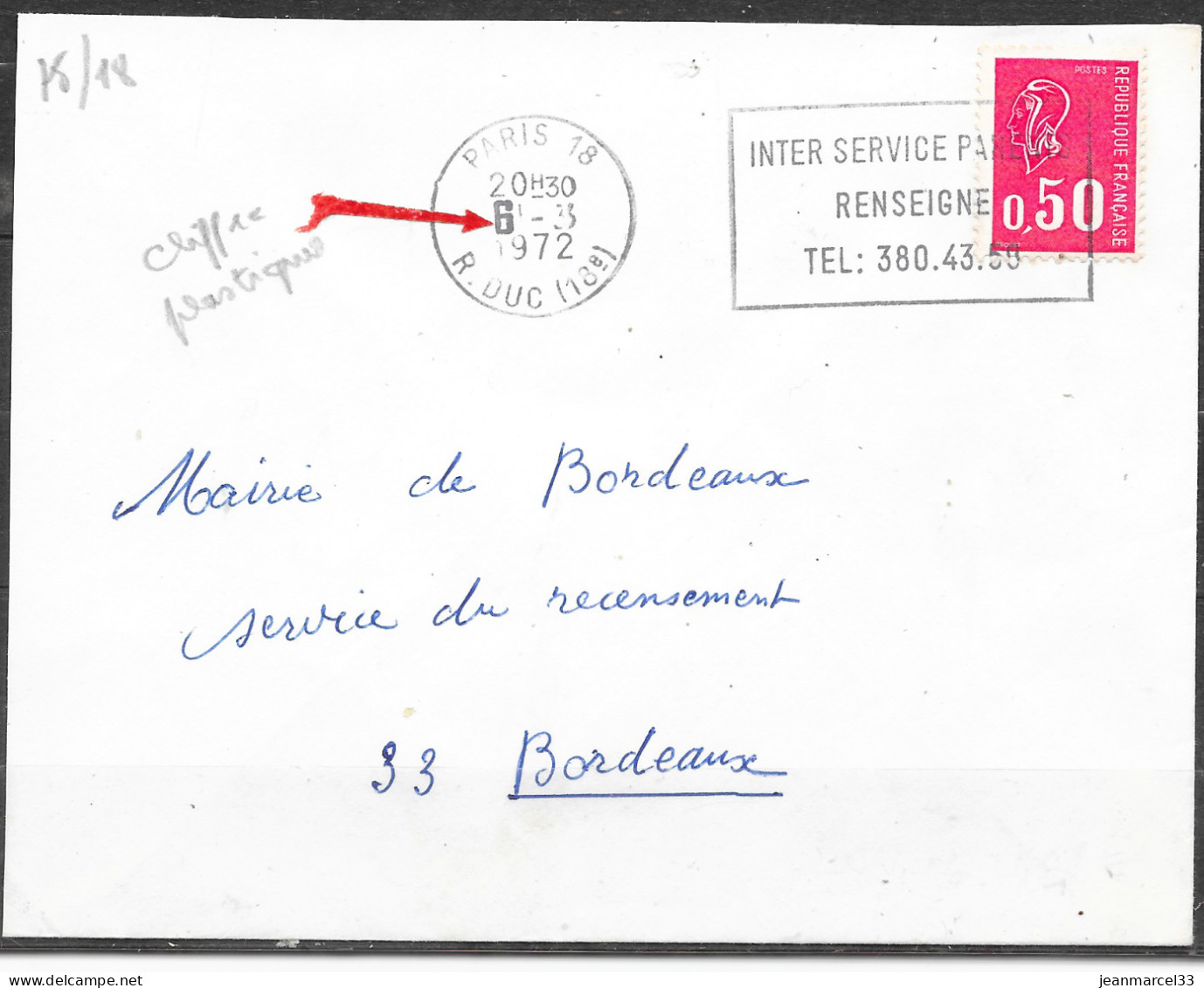 Curiosité Flamme O= De Paris 18 Le 8 -5 1972 (le Jour Est Exprimé Par Un Chiffre Plastique Des Timbres à Date - Lettres & Documents