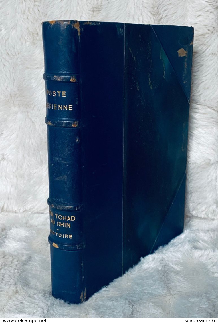 TCHAD AU RHIN & VICTOIRE 1946 Livre Cuir Relié Numéroté : N°26 (tirage 30) De 105 Epreuves En Bleu De La Serie RARETÉ ! - 1946 Tchad Au Rhin