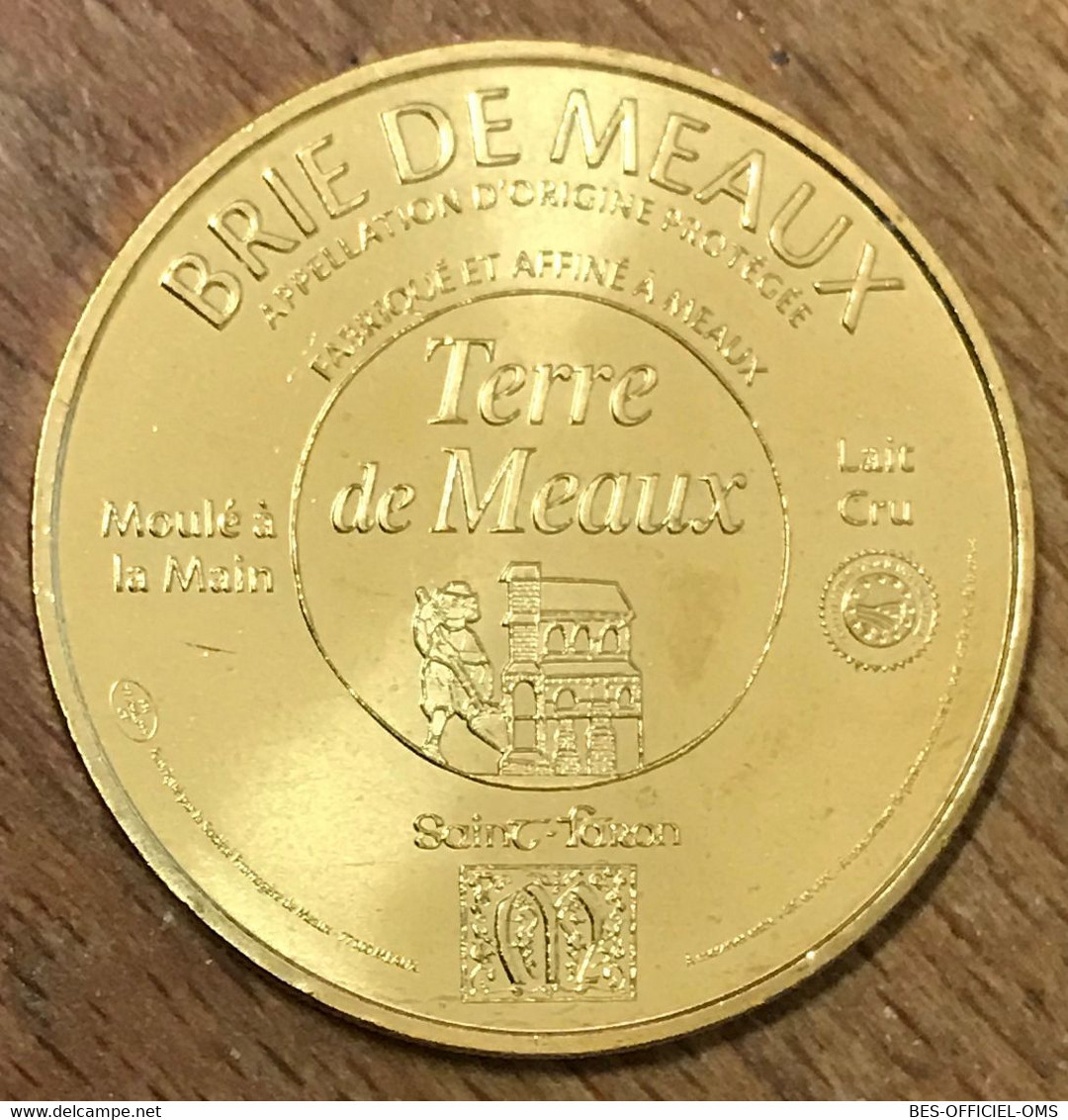 77 BRIE DE MEAUX MDP 2019 MÉDAILLE SOUVENIR MONNAIE DE PARIS JETON TOURISTIQUE MEDALS COINS TOKENS - 2019