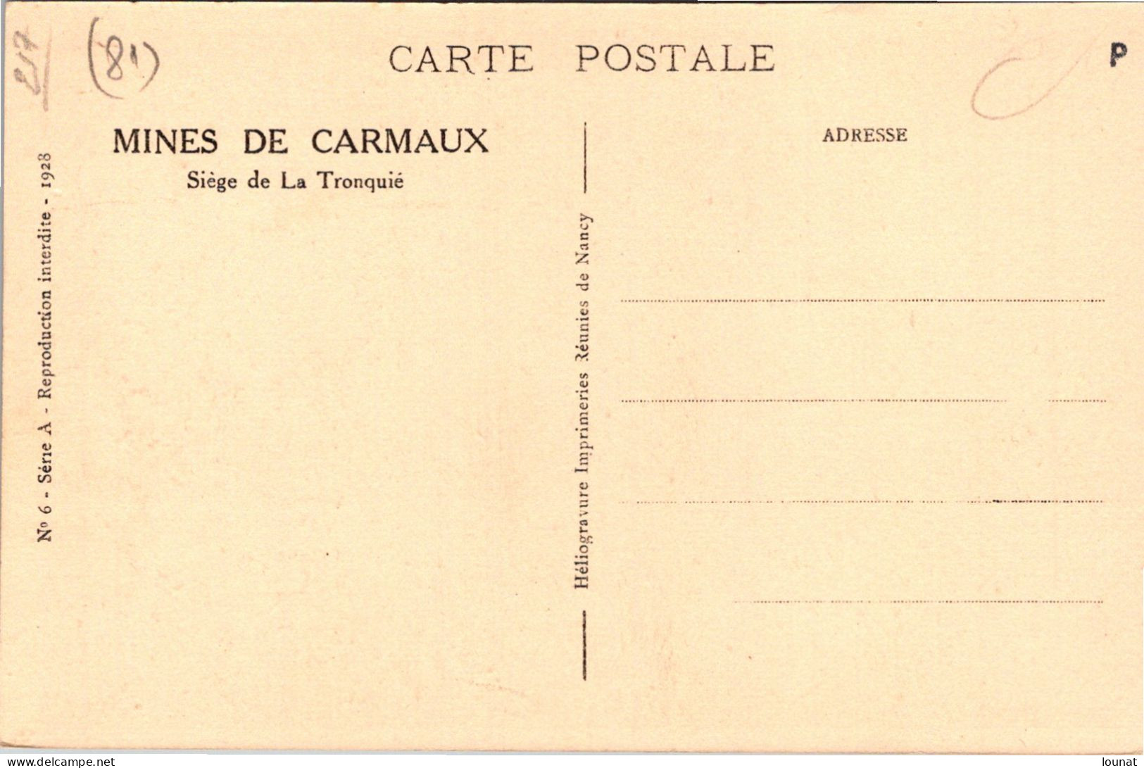 81 CARMAUX - Mines De CARMAUX  - Siège De La Tronquié - Carmaux