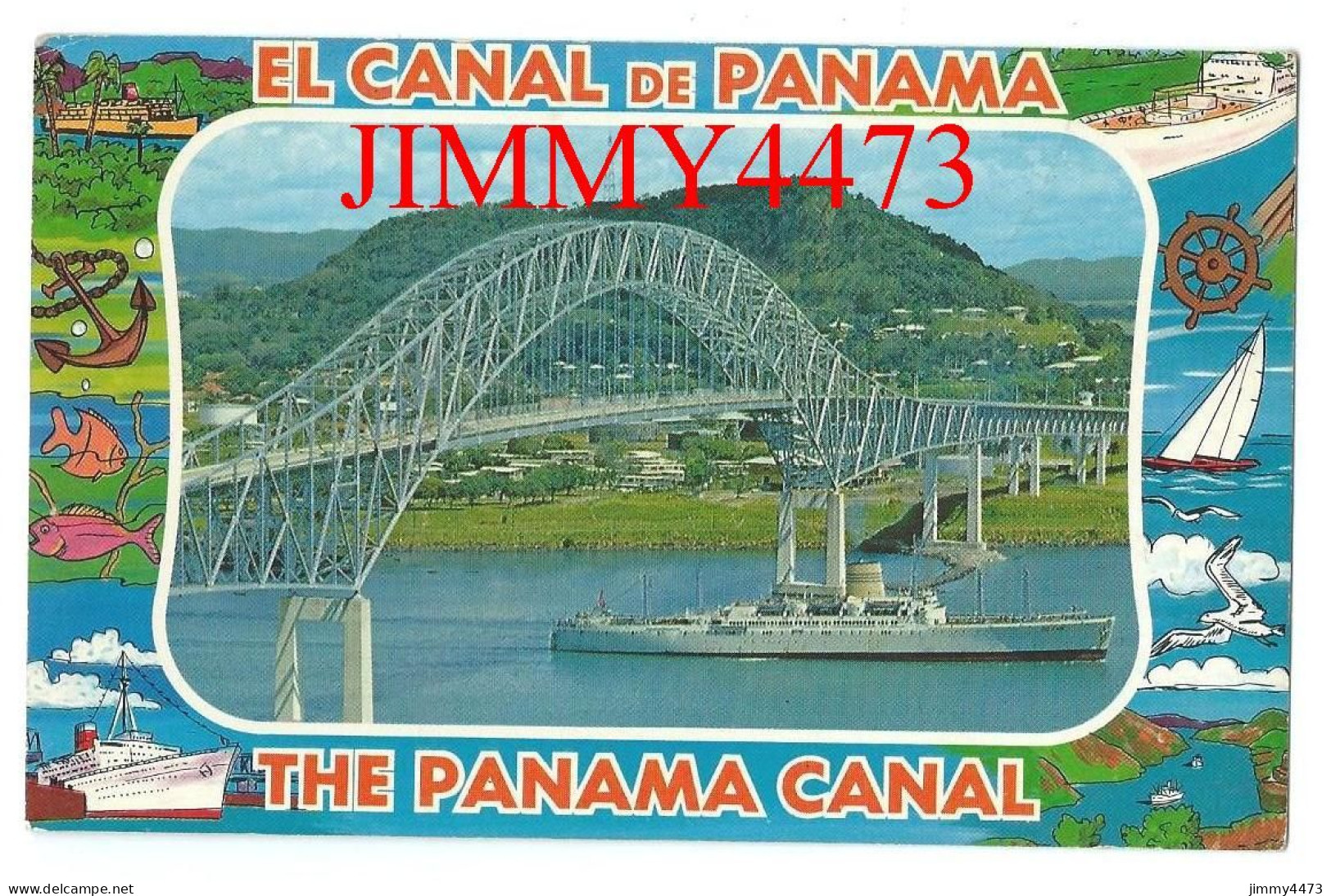 EL CANAL DE PANAMA - PUENTE DE LAS AMERICAS - THE PANAMA CANAL - Edit. H. CROCKER & Co - Panama