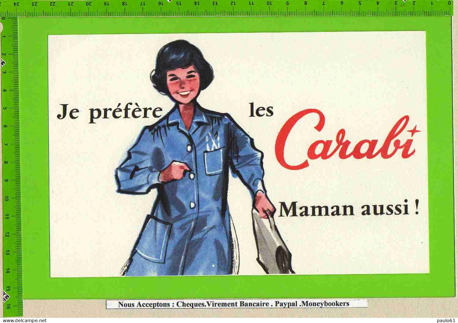 BUVARD  :Je Prefere Les  CARABI  Maman Aussi - Infantiles