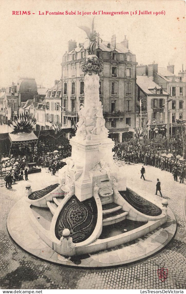 FRANCE - Reims - La Fontaine Subé Le Jour De L'inauguration - Animé - Carte Postale Ancienne - Reims