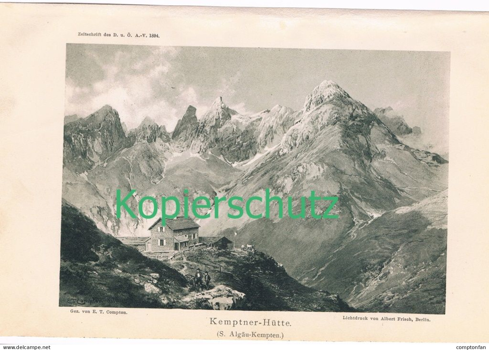 D101 103-2 E.T. Compton Kemptner Hütte Alpenverein Berghütte Lichtdruck 1894 !! - Sonstige & Ohne Zuordnung